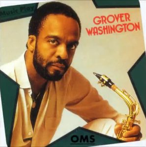 Just the Two of Us - Grover Washington Jr
