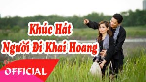 Khúc Hát Người Đi Khai Hoang - Đình Văn