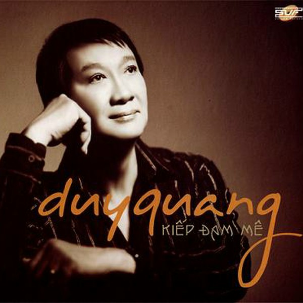 Kiếp Đam Mê - Duy Quang