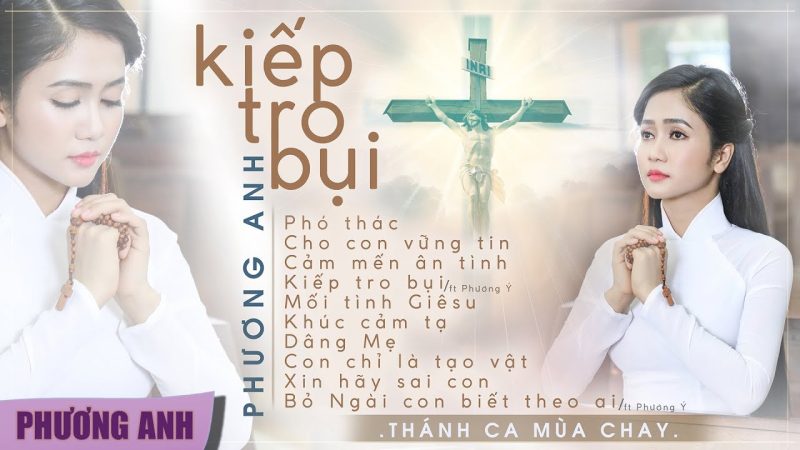 Kiếp Tro Bụi - Phương Anh