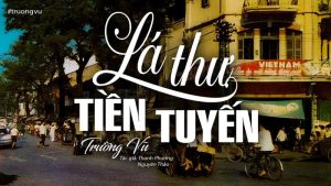 Lá Thư Tiền Tuyến - Trường Vũ