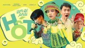 Làm Gì Phải Hốt - JustaTee