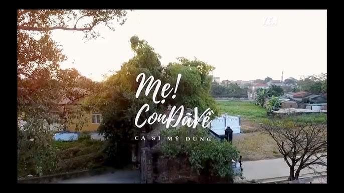 Mẹ Con Đã Về - Mỹ Dung