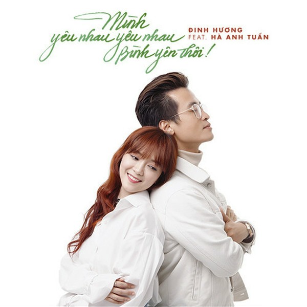 Mình Yêu Nhau Yêu Nhau Bình Yên Thôi - Đinh Hương