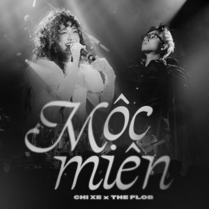 Mộc Miên - Chi Xê