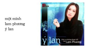 Một Mình - Ý Lan