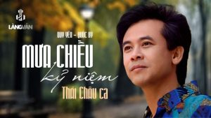 Mưa Chiều Kỷ Niệm - Thái Châu