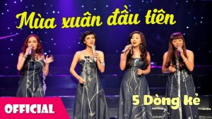 Mùa Xuân Đầu Tiên - 5 Dòng Kẻ
