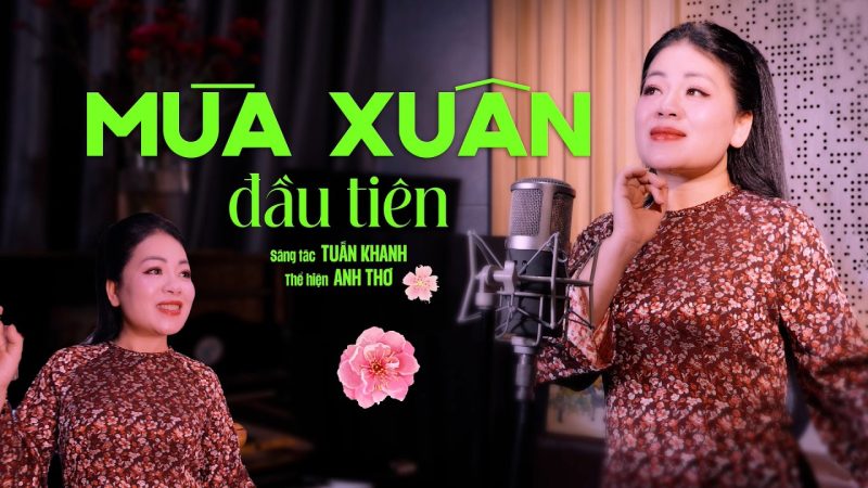 Mùa Xuân Đầu Tiên - Tuấn Khanh