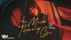 Mưa tháng sáu - Văn Mai Hương