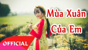 Mùa xuân của em - Tam ca Áo Trắng