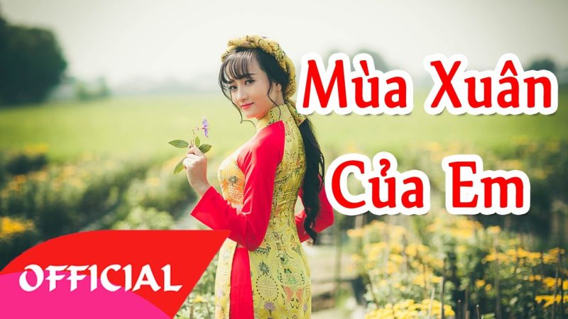 Mùa xuân của em - Tam ca Áo Trắng