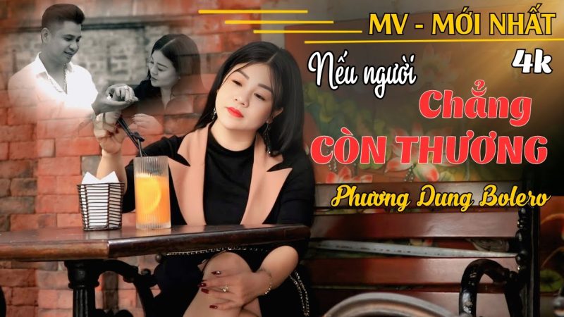 Nếu Người Chẳng Còn Thương - Ca Nhạc Sĩ Tiến Thành