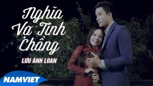 Nghĩa Vợ Tình Chồng - Lưu Ánh Loan