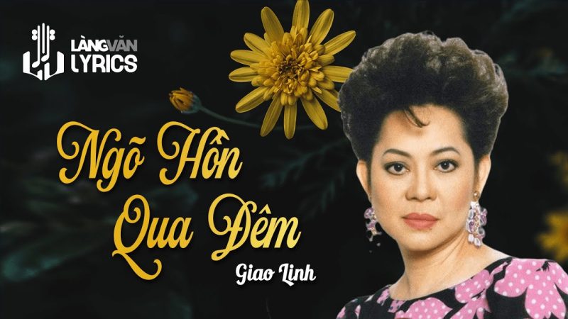 Ngõ Hồn Qua Đêm - Giao Linh