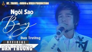 Ngôi Sao Bay - Đan Trường