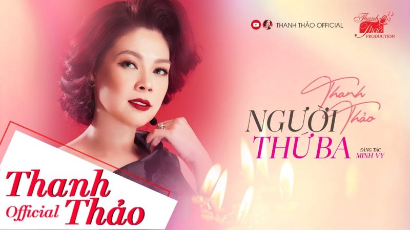 Người Thứ Ba - Thanh Thảo