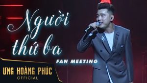 Người Thứ Ba - Ưng Hoàng Phúc