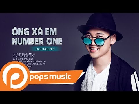 Ông Xã Em Number One - Don Nguyễn