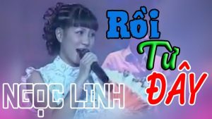 Rồi Từ Đây - Ngọc Linh