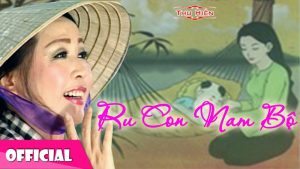 Ru Con Nam Bộ (Ví dầu cầu ván đóng đinh) - Thu Hiền