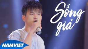 Sống Giả - Lâm Hùng