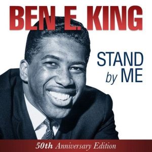 Stand By Me - Ben E