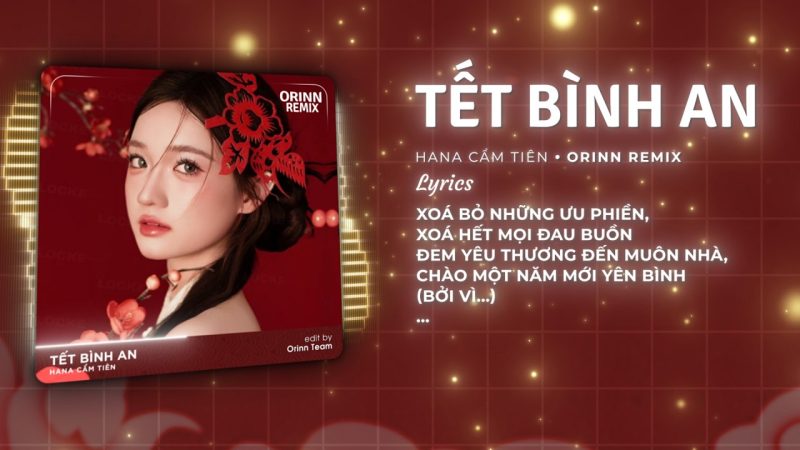 Tết Bình An (Một năm cũ đã qua) - Hana Cẩm Tiên