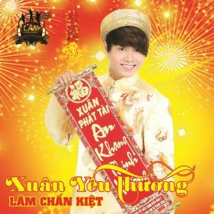 Tết Là Tết - Lâm Chấn Kiệt