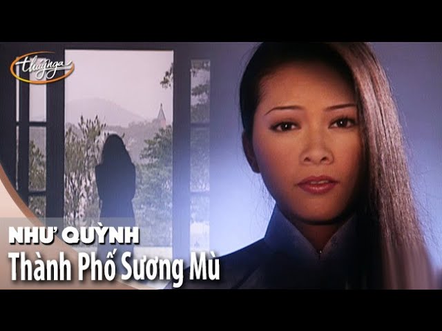 Thành Phố Sương Mù - Như Quỳnh