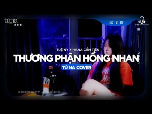 Thương Phận Hồng Nhan - Tuệ Ny