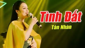 Tình Đất - Tân Nhàn