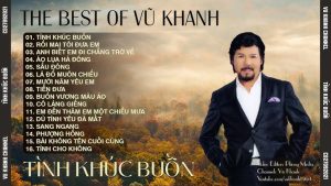 Tình Khúc Buồn - Vũ Khanh