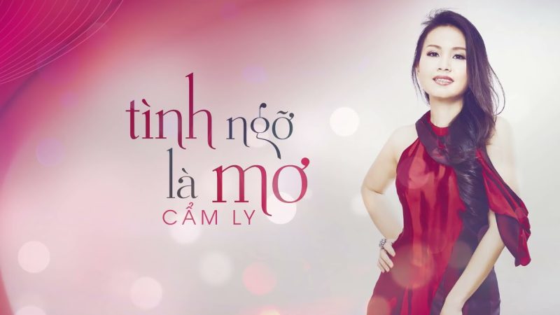 Tình Ngỡ Là Mơ - Cẩm Ly