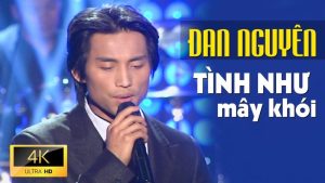 Tình Như Mây Khói - Đan Nguyên