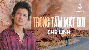 Trong Tầm Mắt Đời - Chế Linh