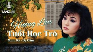 Tuổi Học Trò - Hương Lan