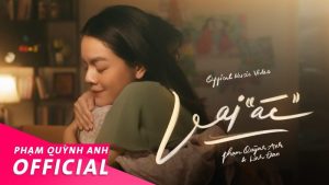 Vai Ác - Phạm Quỳnh Anh