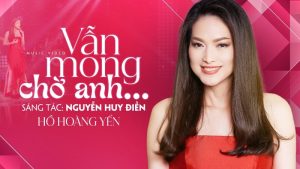 Vẫn Mong Chờ Anh - Hồ Hoàng Yến