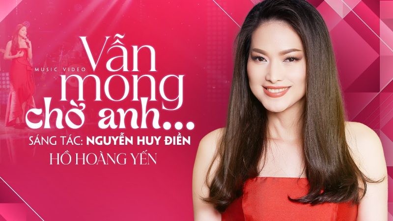 Vẫn Mong Chờ Anh - Hồ Hoàng Yến