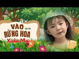 Vào rừng hoa - Xuân Mai