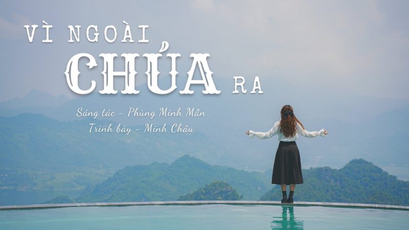 Vì Ngoài Chúa Ra - Minh Châu