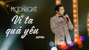 Vì Ta Quá Yêu - Quốc Thiên