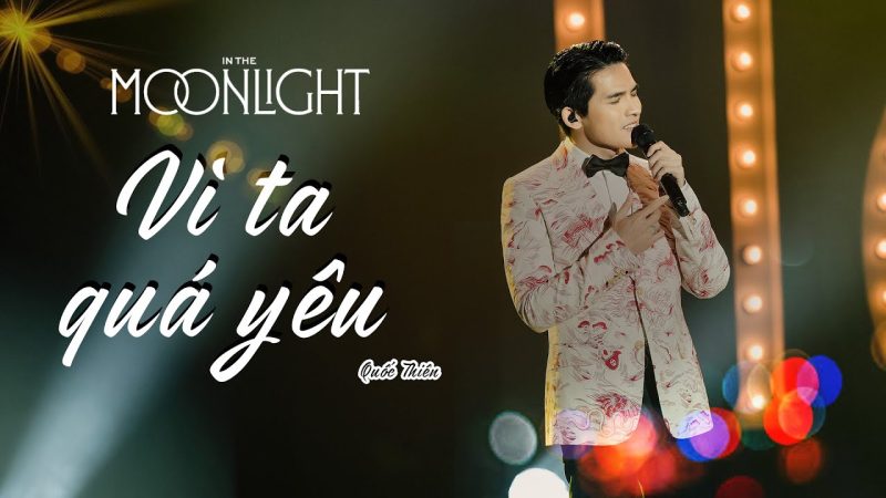 Vì Ta Quá Yêu - Quốc Thiên