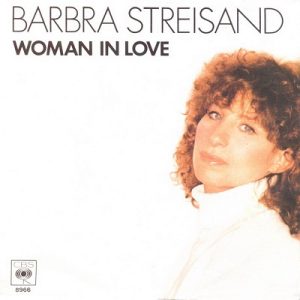 Woman in Love - Barbra Streisand
