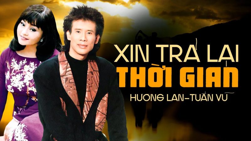 Xin Trả Lại Thời Gian (Trả Lại Thời Gian) - Hương Lan