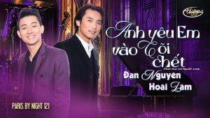 Anh Yêu Em Vào Cõi Chết - Đan Nguyên