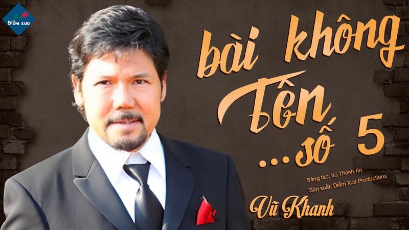 Bài Không Tên Số 5 - Vũ Khanh