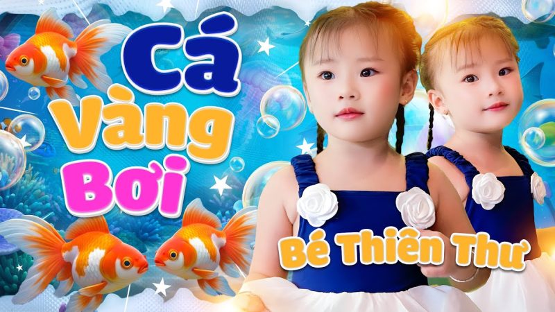 Cá Vàng Bơi - Bé Thiên Thư