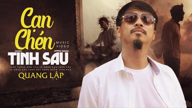 Cạn Chén Tình Sầu - Quang Lập